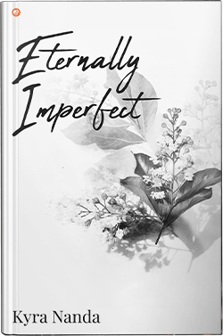 Eternally Imperfect/