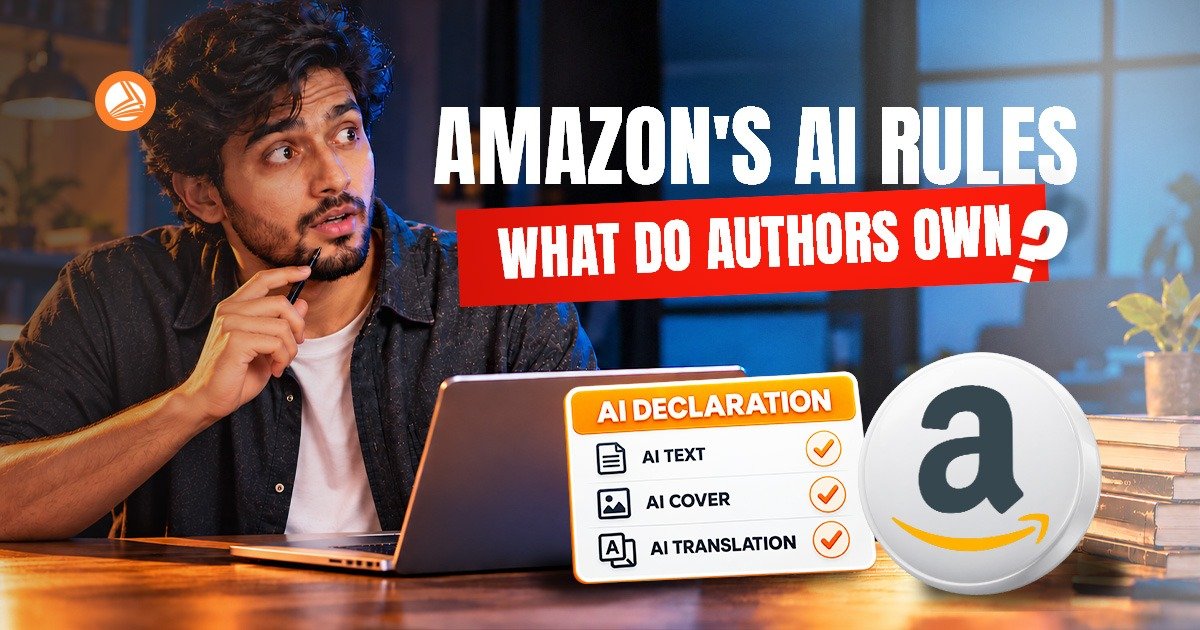 Amazon's AI Rules for Indian Authors: What to Declare, and What You Own image