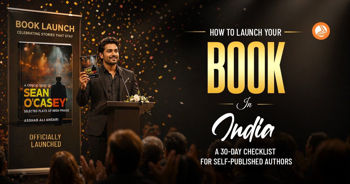 How to Launch Your Book in India: A 30-Day Checklist for Self-Published Authors image
