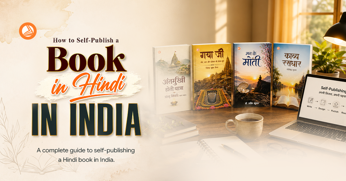 How to Self-Publish a Book in Hindi in India: Complete Guide image